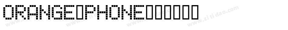 orange phone字体转换